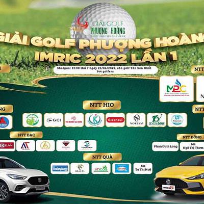 Giải golf Phượng Hoàng IMRIC 2022 khởi tranh