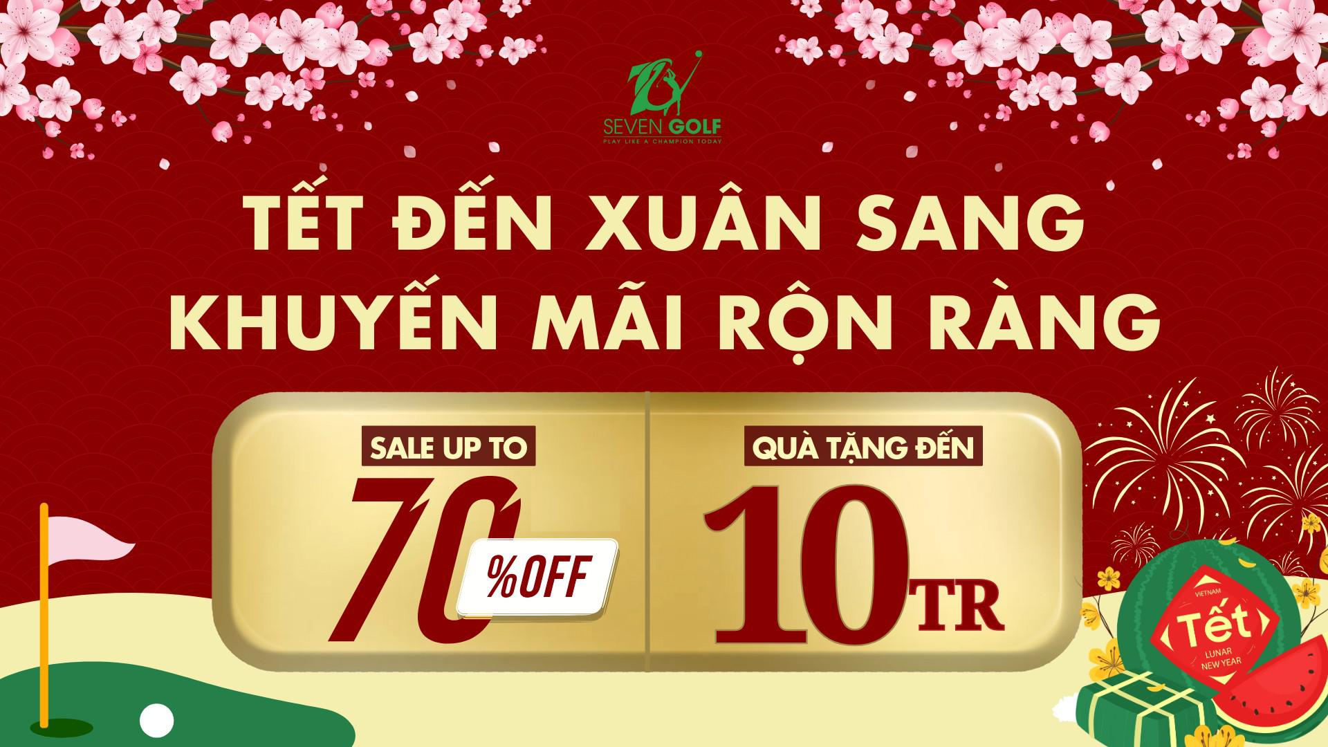 Chương Trình Khuyến Mãi Dịp Tết Giáp Thìn 2024 tại 7Golf