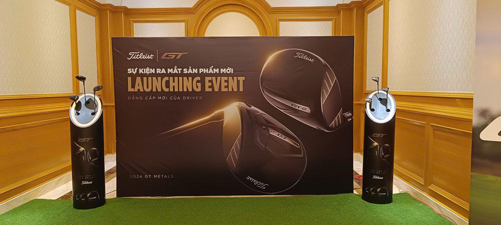 Titleist Việt Nam Tổ Chức Buổi Lễ Ra Mắt Dòng Gậy GT Mới Nhất Năm 2024