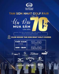 Tan Son Nhat Golf Fair 2024 - Sự Kiện Mua Sắm Thời Trang Golf Cao Cấp Cùng 7Golf 