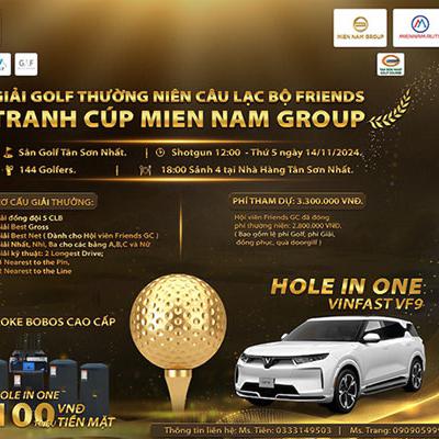 7Golf Đồng Hành Cùng Giải Golf Thường Niên Câu Lạc Bộ Friends "Tranh Cúp Miền Nam Group" 2024