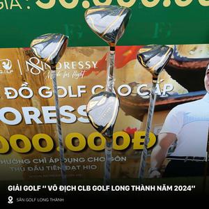 7Golf Tài Trợ HIO Bộ Gậy 600 Triệu Tại Giải Golf Vô Địch Câu Lạc Bộ Golf Long Thành 2024