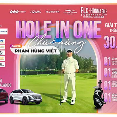 Hole In One Bạc Tỷ Đầu Tiên Tại Giải Golf FLC x Honma Golf Tournament 2025