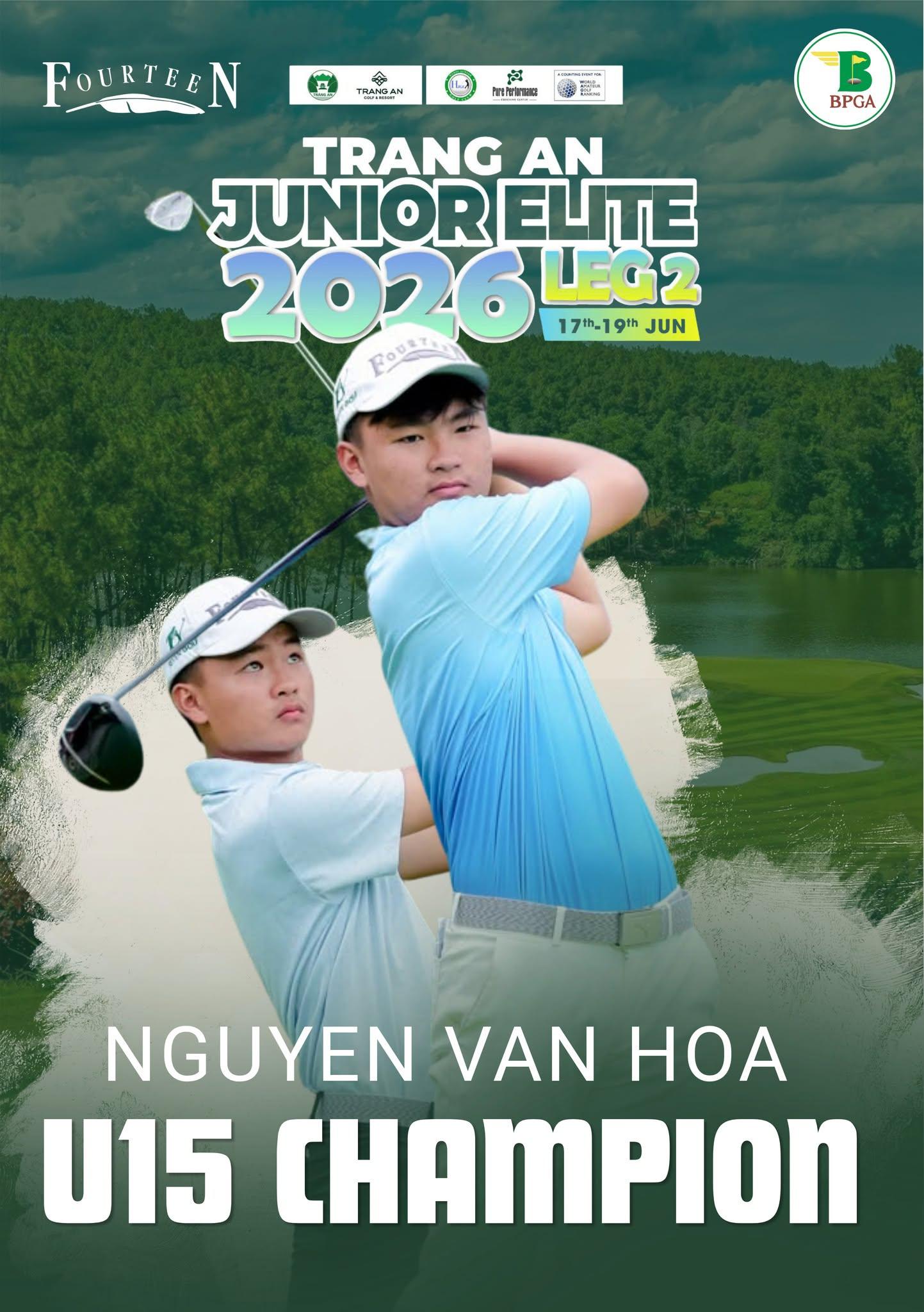 Golfer Nguyễn Văn Hòa Xuất Sắc Đăng Quang Vô Địch U15 Tại Tràng An Junior Elite 2026